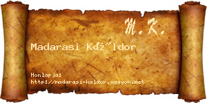 Madarasi Káldor névjegykártya
